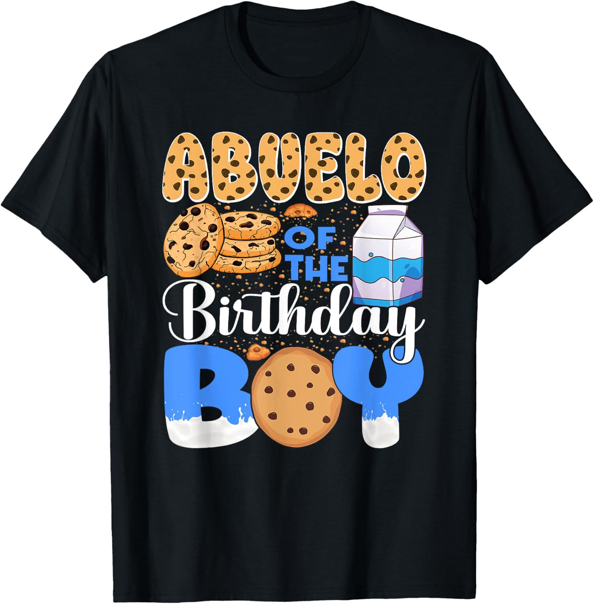 Abuelo of The Birthday Boy Milk and Cookies 1st Birthday T-Shirt - Black