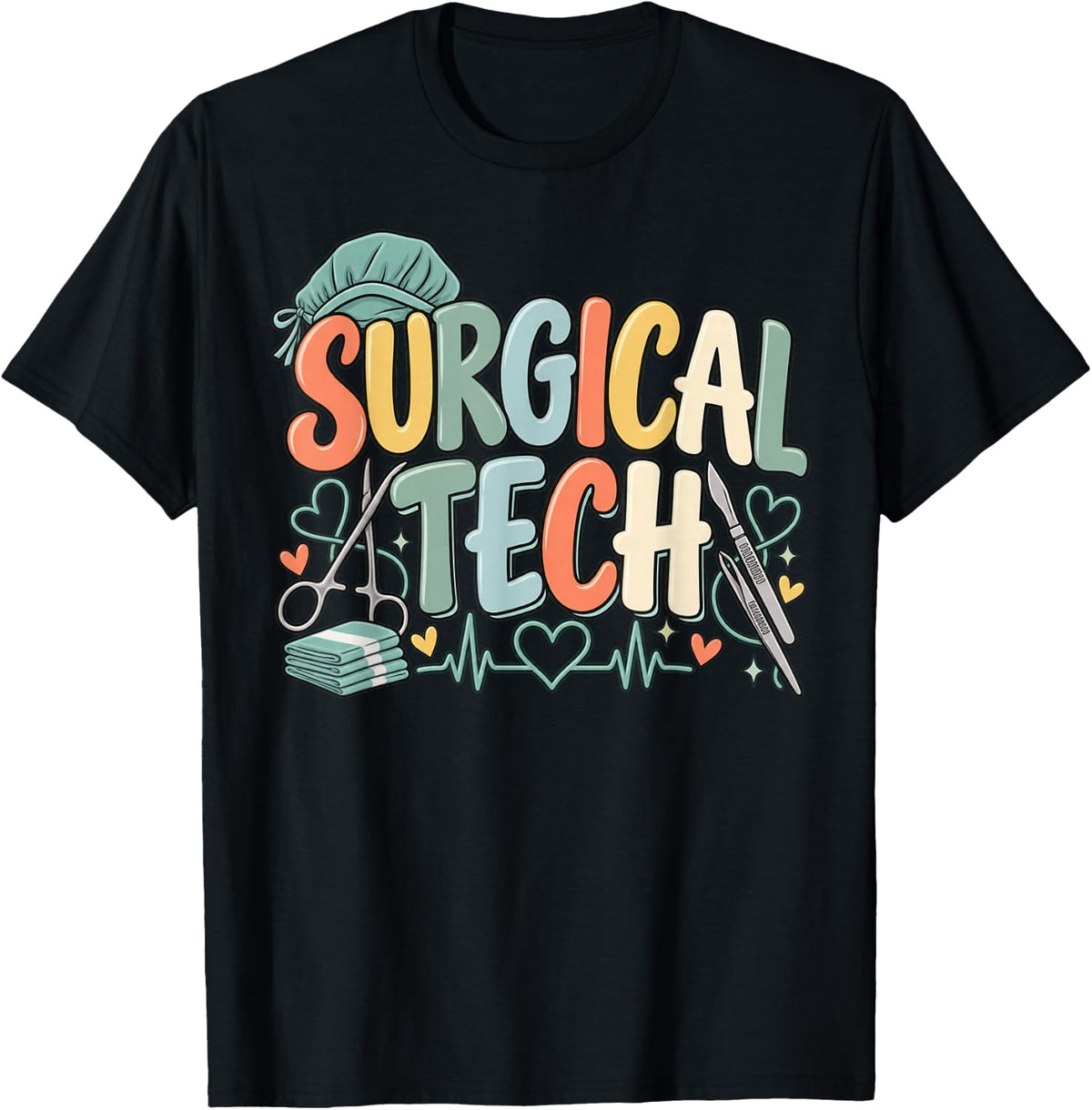 Surgical Tech Week Scrub Tech Surgical Technologist OR Team T-Shirt - Black