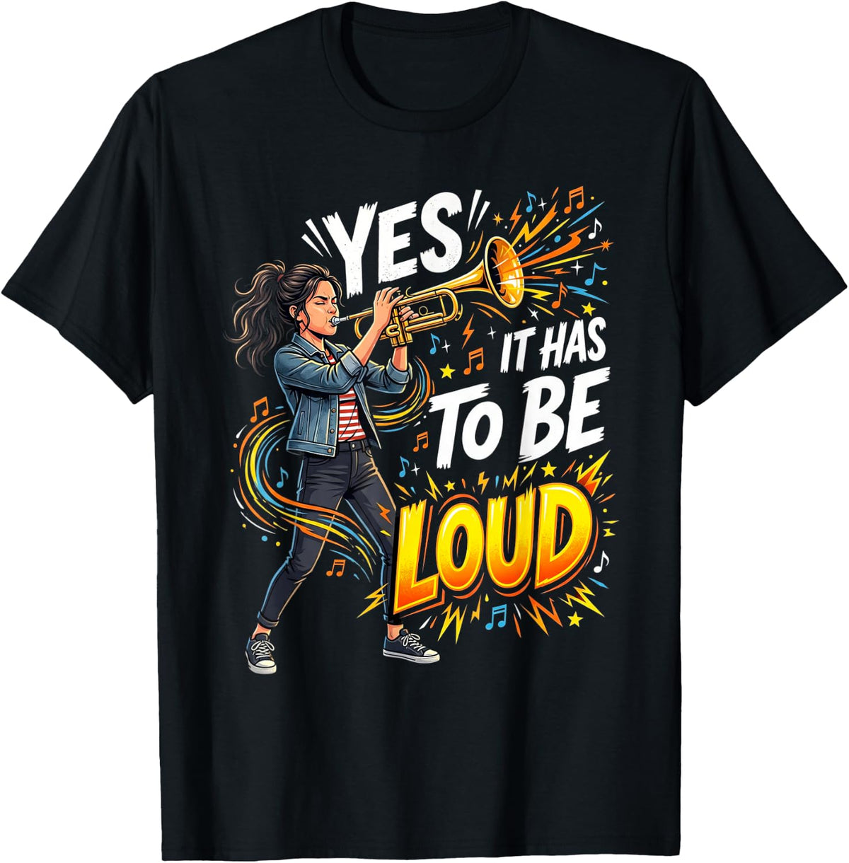 It Has to Be Loud Trumpet Player Musician Trumpeter Music T-Shirt - Black