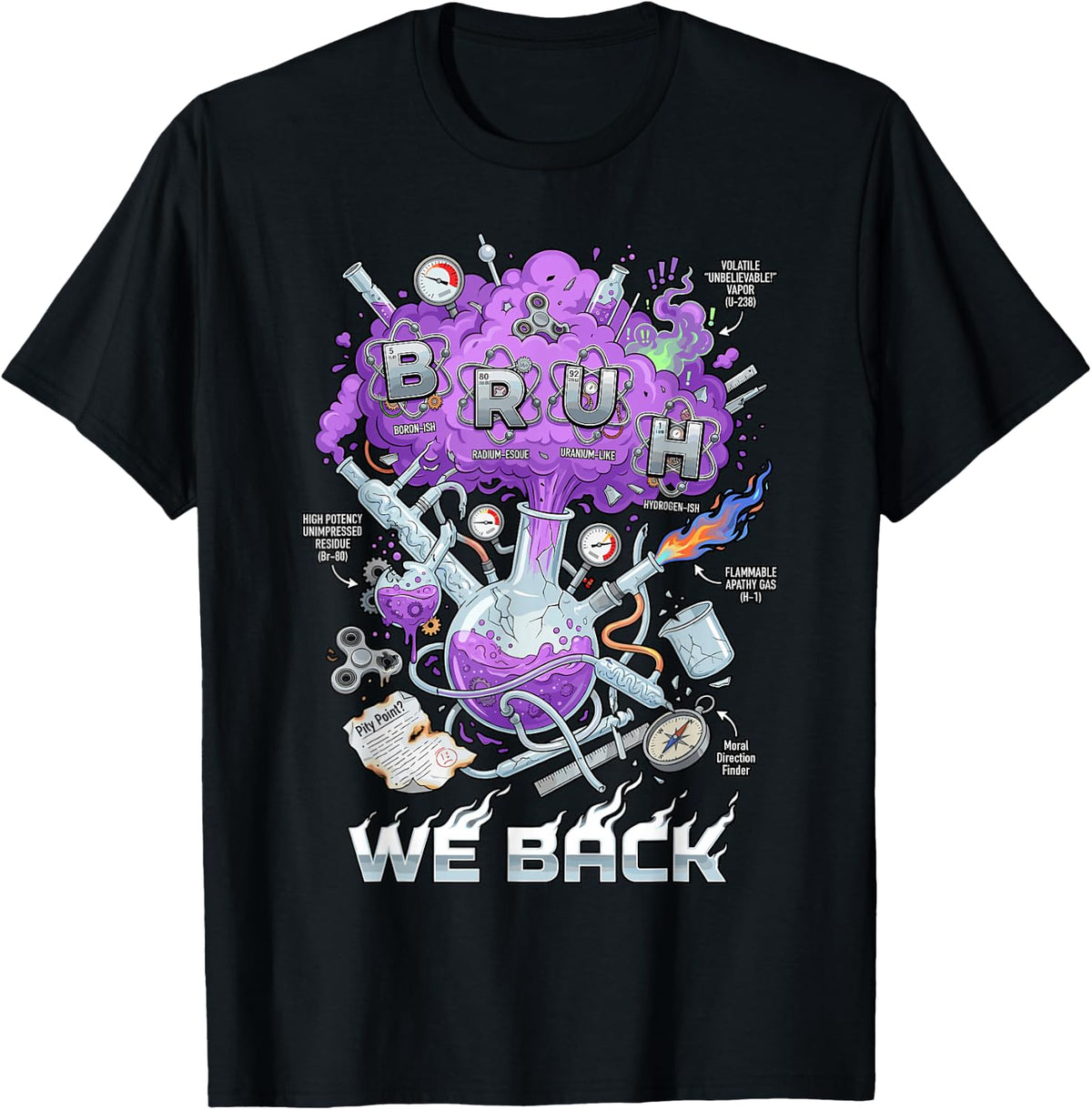 Bruh We Back Science Chemistry Lab Back to School Humor T-Shirt - Black