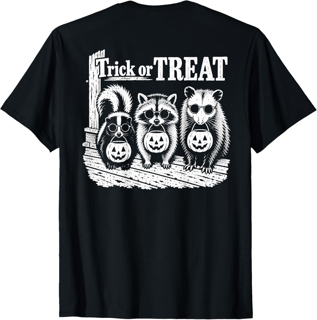 On Back Raccoon Opossum Skunk Halloween Trick or Treat Feral T-Shirt - Black