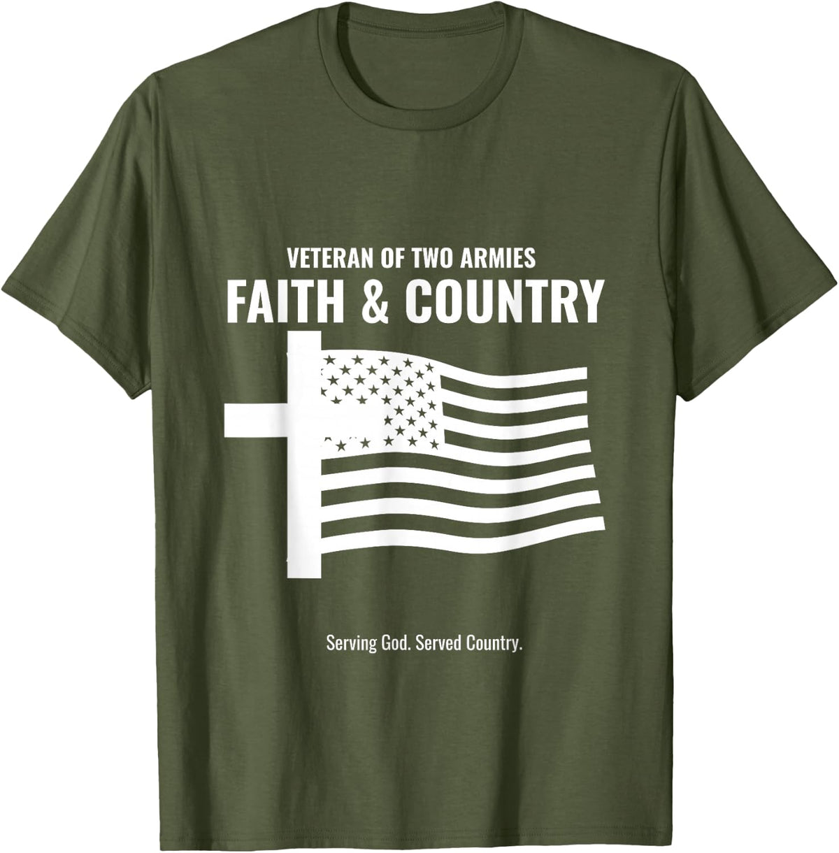 Christian Veteran Faith and Country Military Scripture Gift T-Shirt - Olive Green