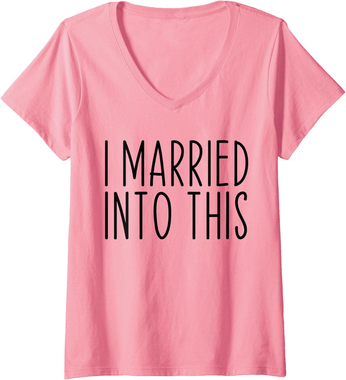 Womens I Married Into This Funny Sister-In-Law Wedding Photo Funny V-Neck T-Shirt - Pink