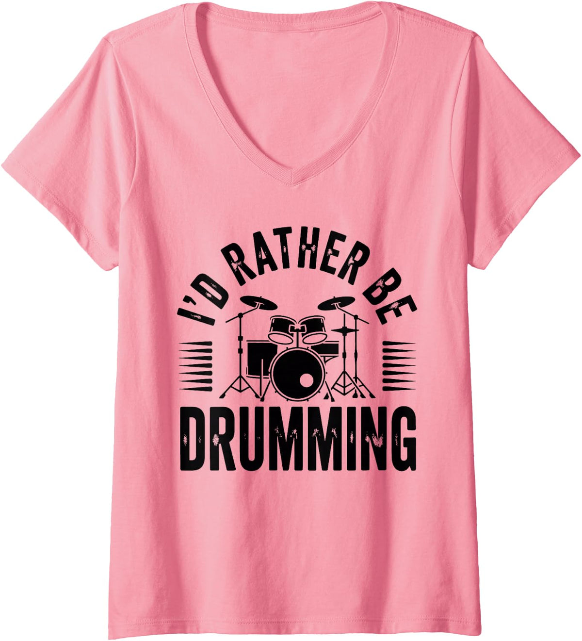 Women's I'd Rather Be Drumming Funny Drummer Band V-Neck T-Shirt - Pink