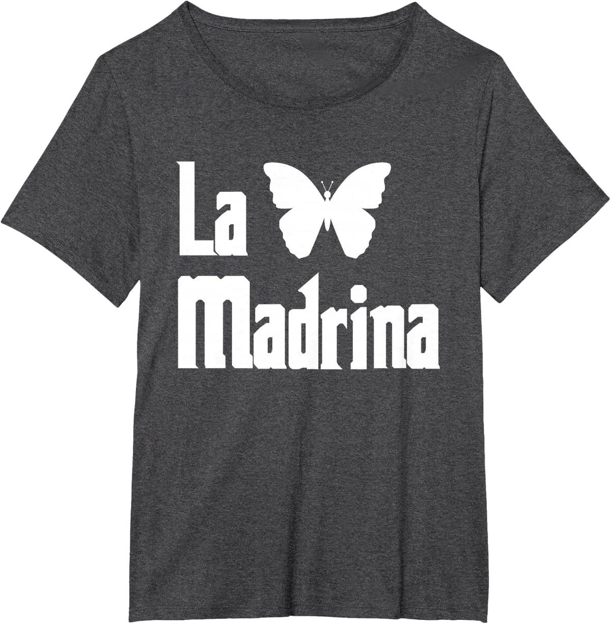 Funny Proposal Cute Butterfly Desing - La Madrina T-Shirt - Dark Heather Grey