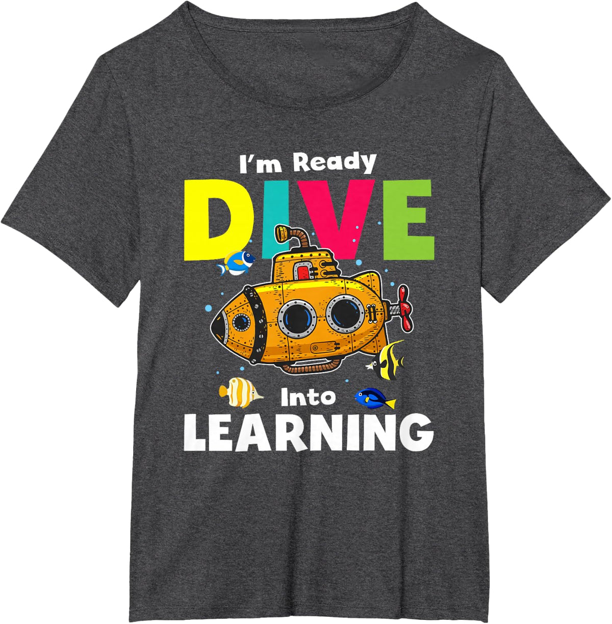 Submarine Ready To Dive Into Learning Back To School T-Shirt - Dark Heather Grey