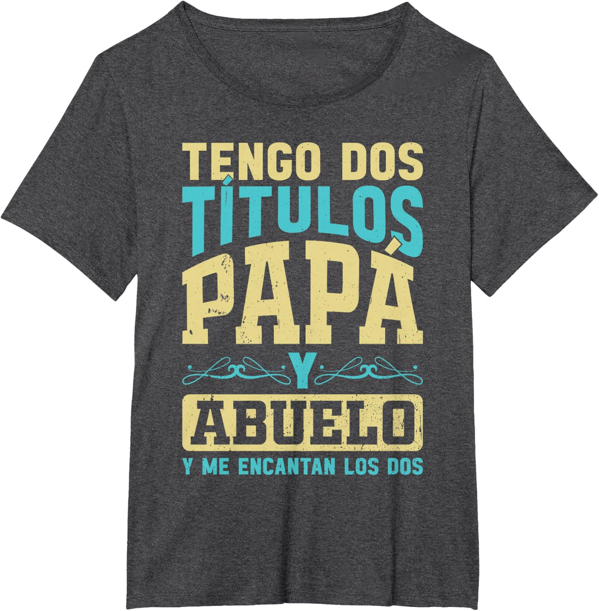 I have two titles Dad and Grandpa and I love both T-Shirt - Dark Heather Grey