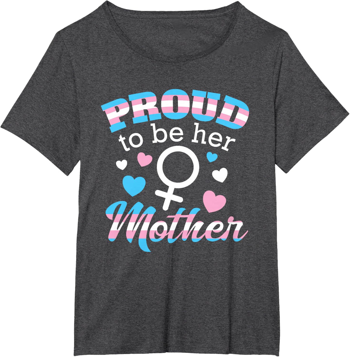 Proud Mom Transgender Daughter Trans Pride Flag LGBTQ Parent T-Shirt - Dark Heather Grey