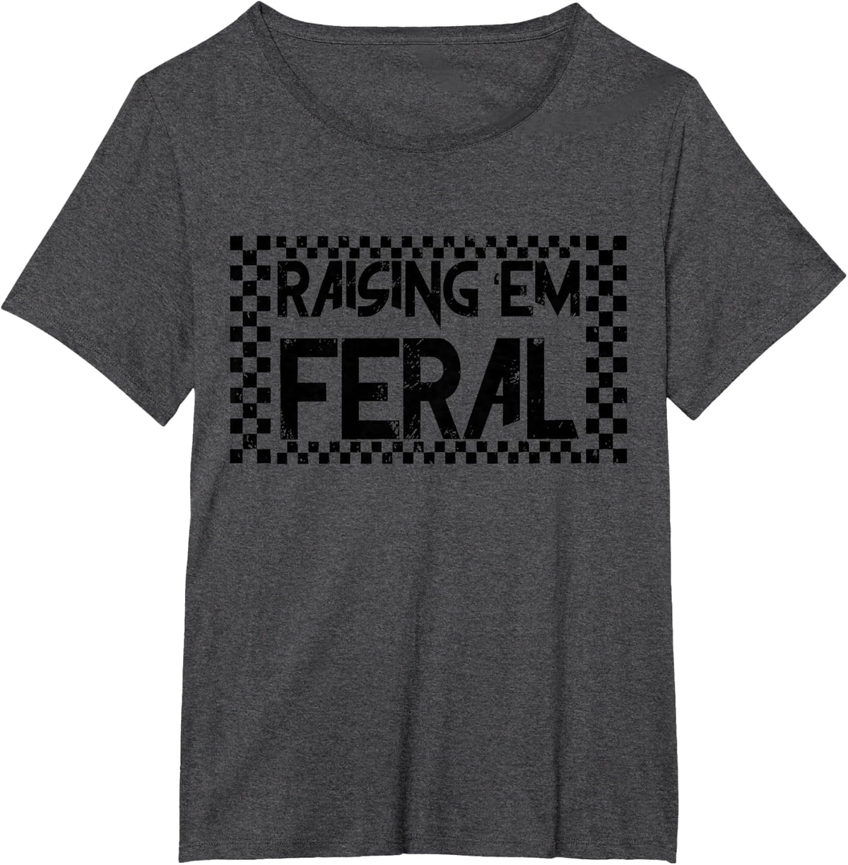 Retro Raising 'Em Feral Checkered Funny Mother's Day Outfit T-Shirt - Dark Heather Grey