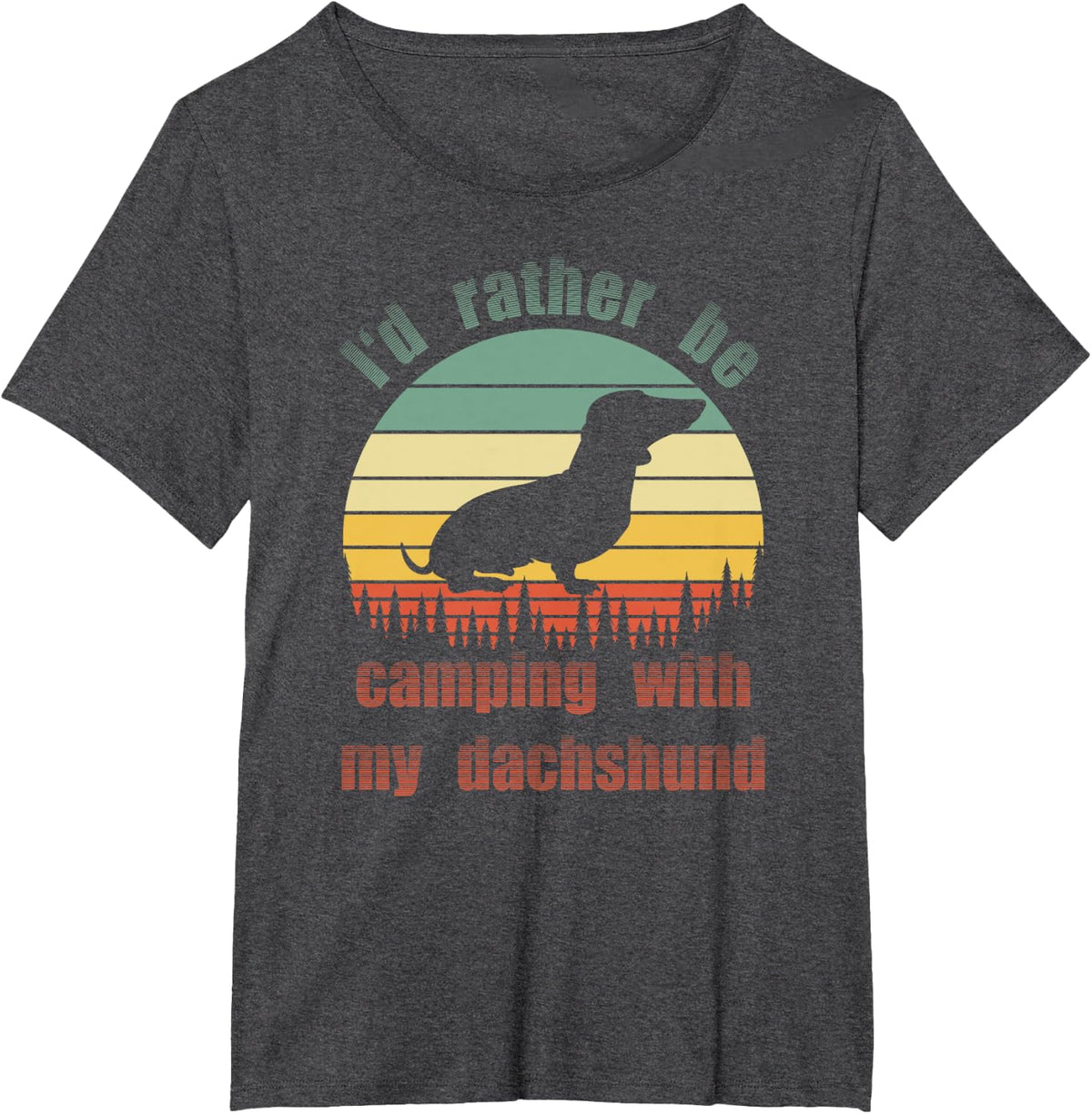 I'd Rather Be Camping With My Dachshund Weiner Dog Lover Men Women Girls Kids T-Shirt - Dark Heather Grey