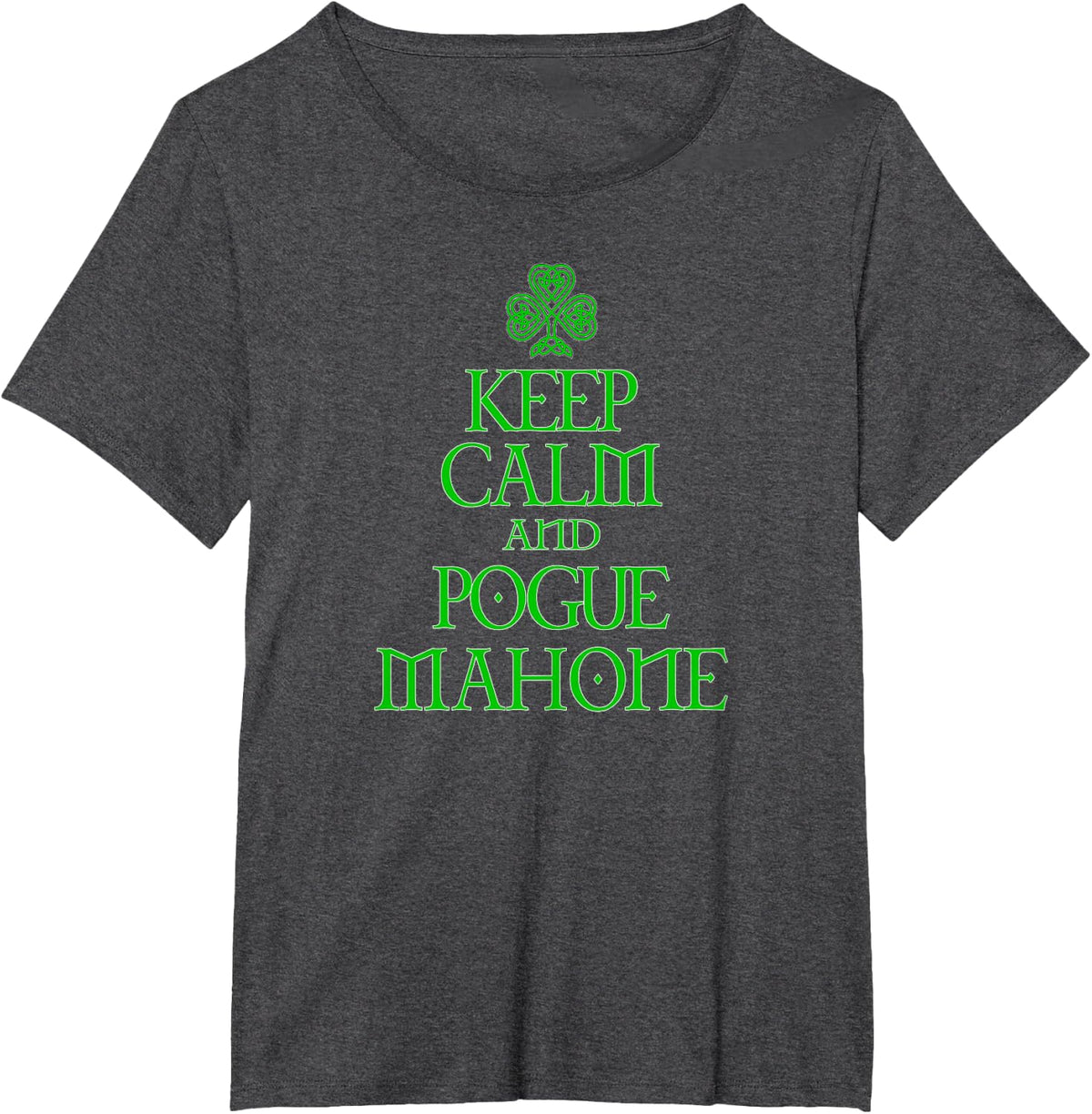 Keep Calm and Pogue Mahone funny Irish Celtic t-shirt T-Shirt - Dark Heather Grey