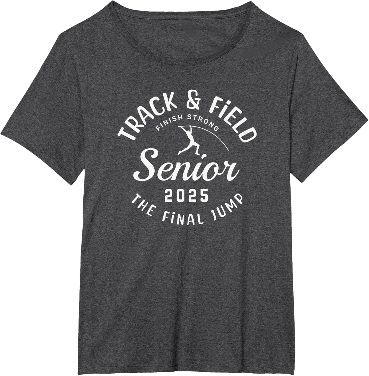 Track Senior 2025 Boys Pole VaultThe Final Jump T-Shirt - Dark Heather Grey