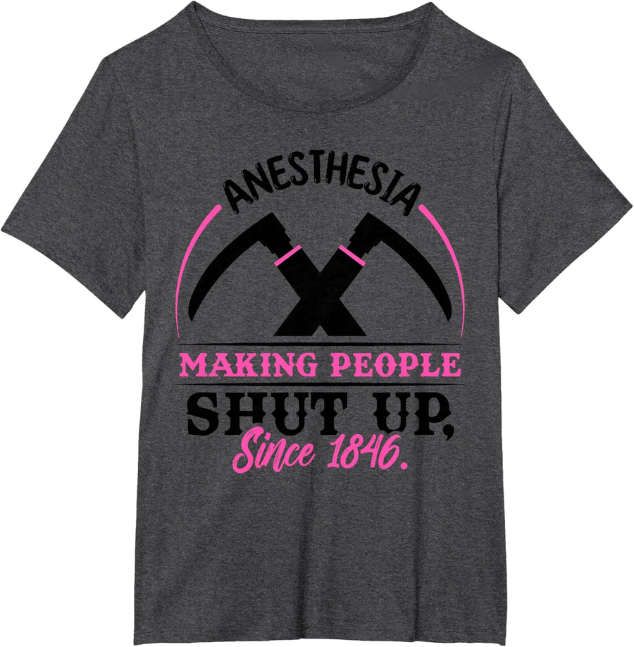 Anesthesia Making People Shut Up Funny Anesthesiologist Gift T-Shirt - Dark Heather Grey