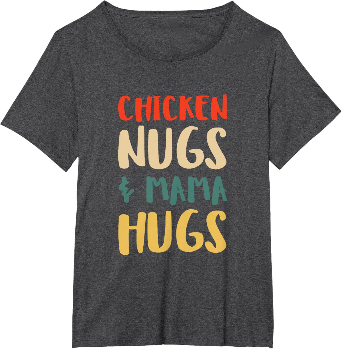 Chicken Nugs and Mama Hugs Toddler for Chicken Nugget Lover T-Shirt - Dark Heather Grey