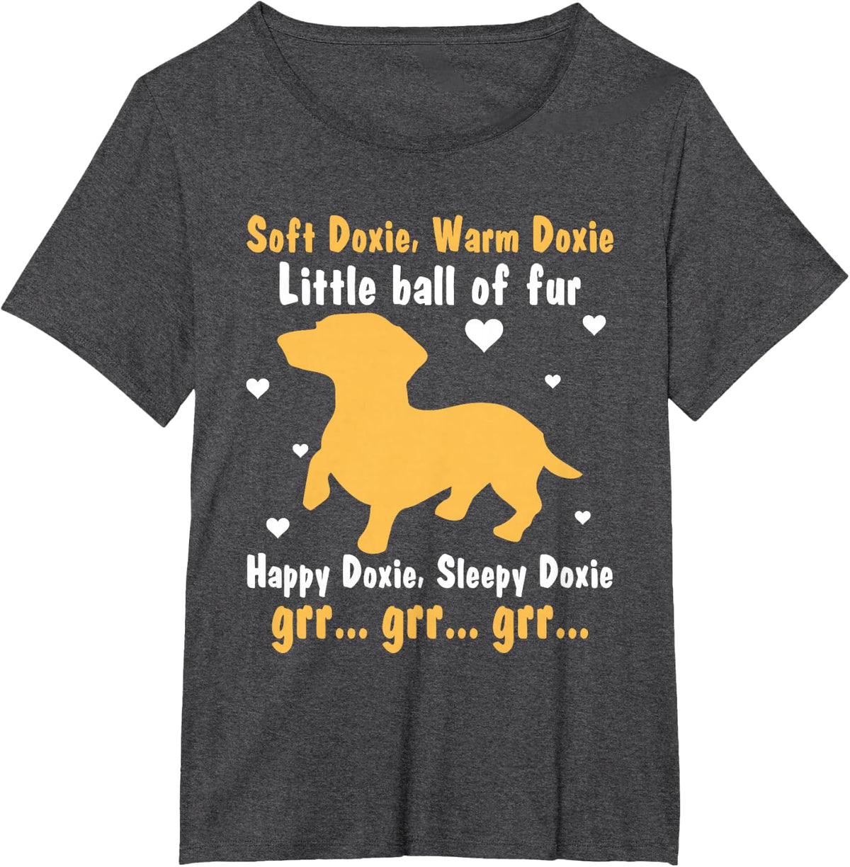 Soft Doxie Warm Doxie Little Ball Of Fur Happy Doxie T-Shirt - Dark Heather Grey