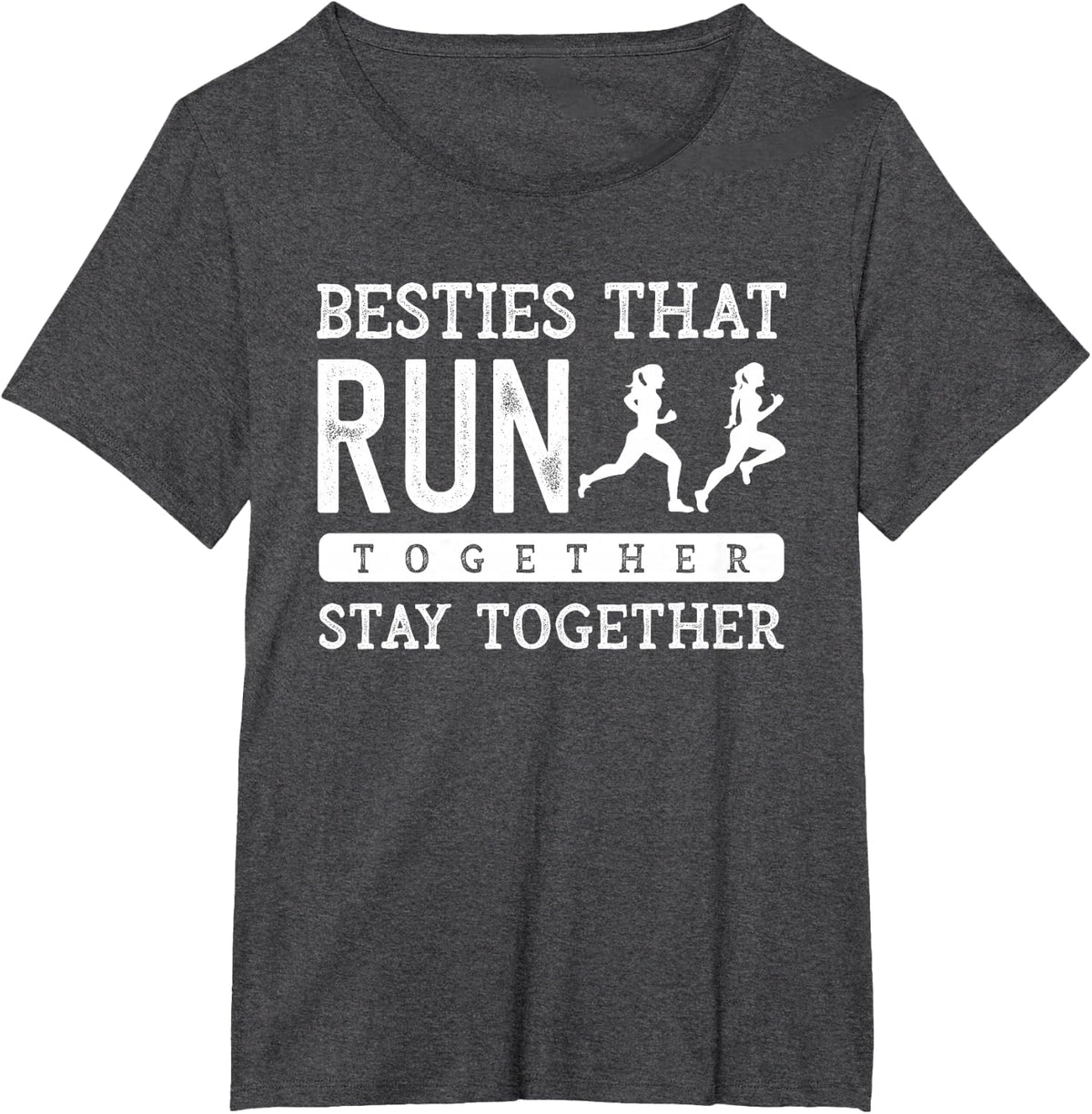 Besties Run Together BFF Best Friend Marathon Running Saying T-Shirt - Dark Heather Grey
