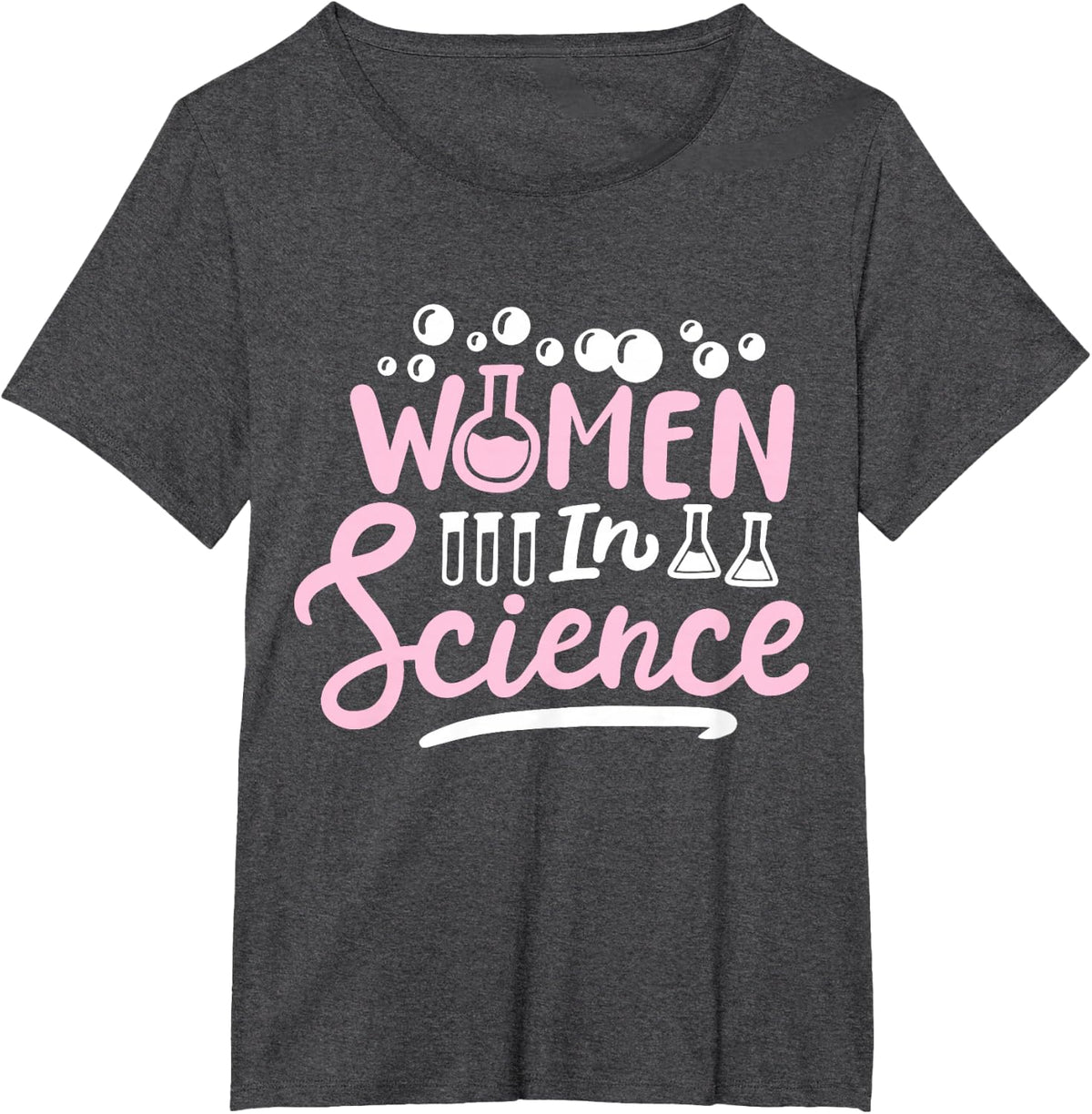 Science Girl Chemistry Science Teacher Women in Science T-Shirt - Dark Heather Grey