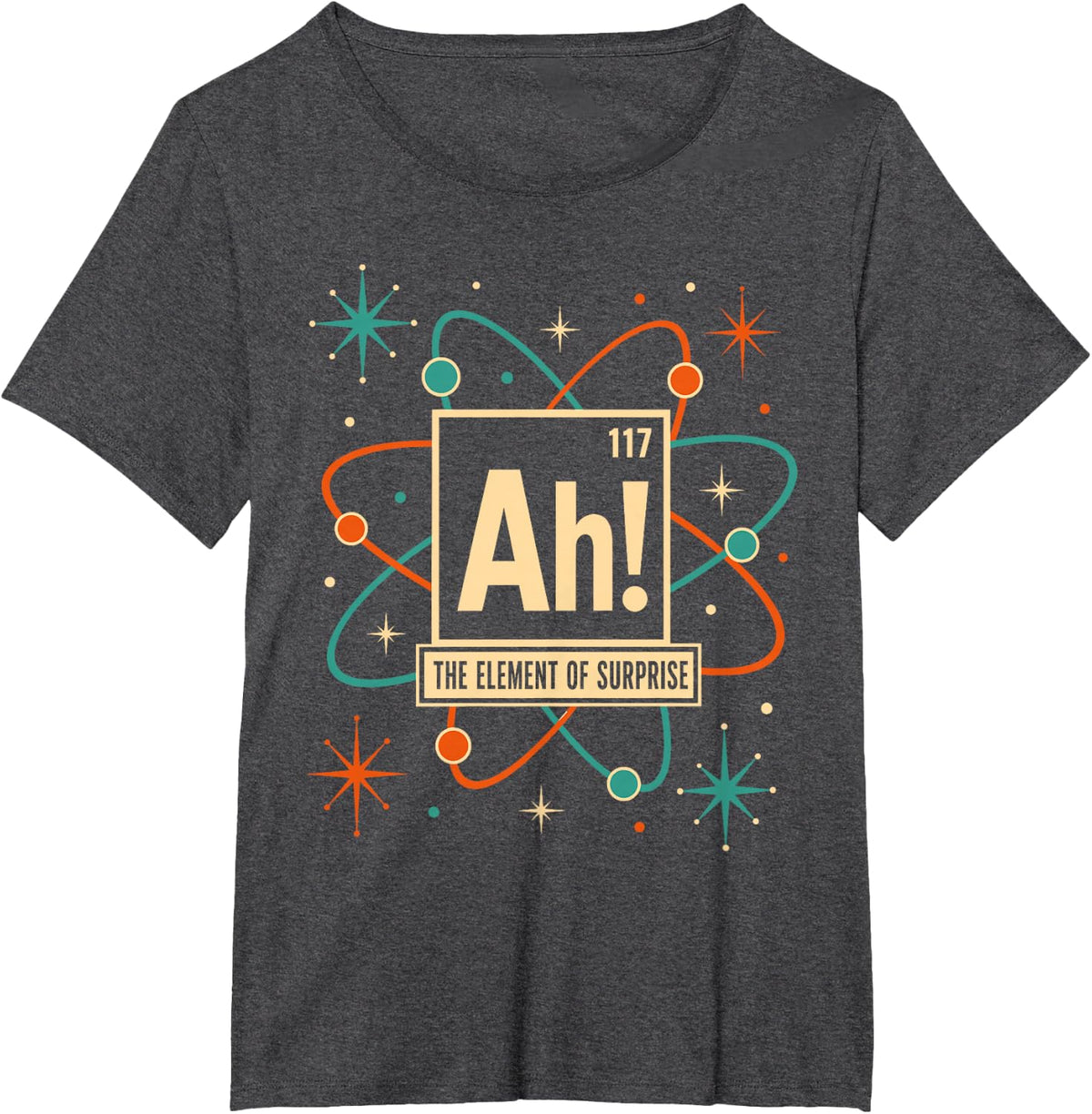 Ah the Element of Surprise Chemistry Atomic T-Shirt - Dark Heather Grey