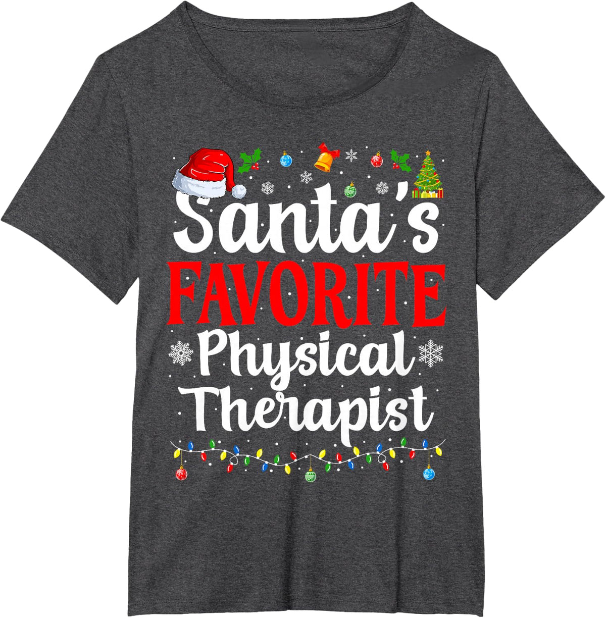 Santa's Favorite Physical Therapist Christmas Physical PT T-Shirt - Dark Heather Grey