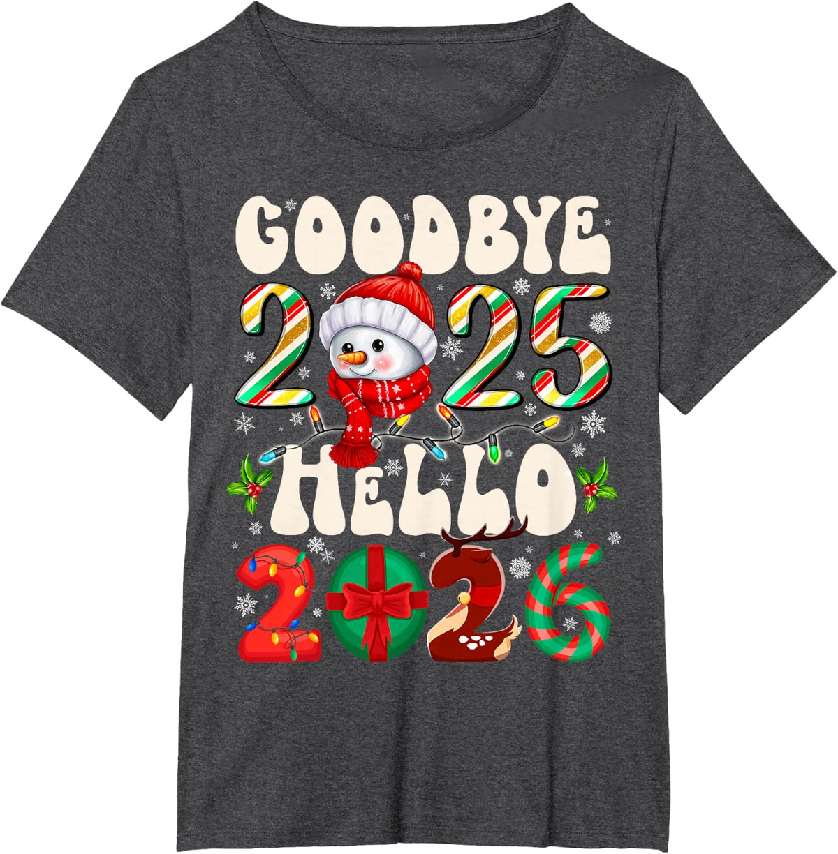 Goodbye 2025 Hello 2026 Merry Christmas Happy New Year 2026 T-Shirt - Dark Heather Grey