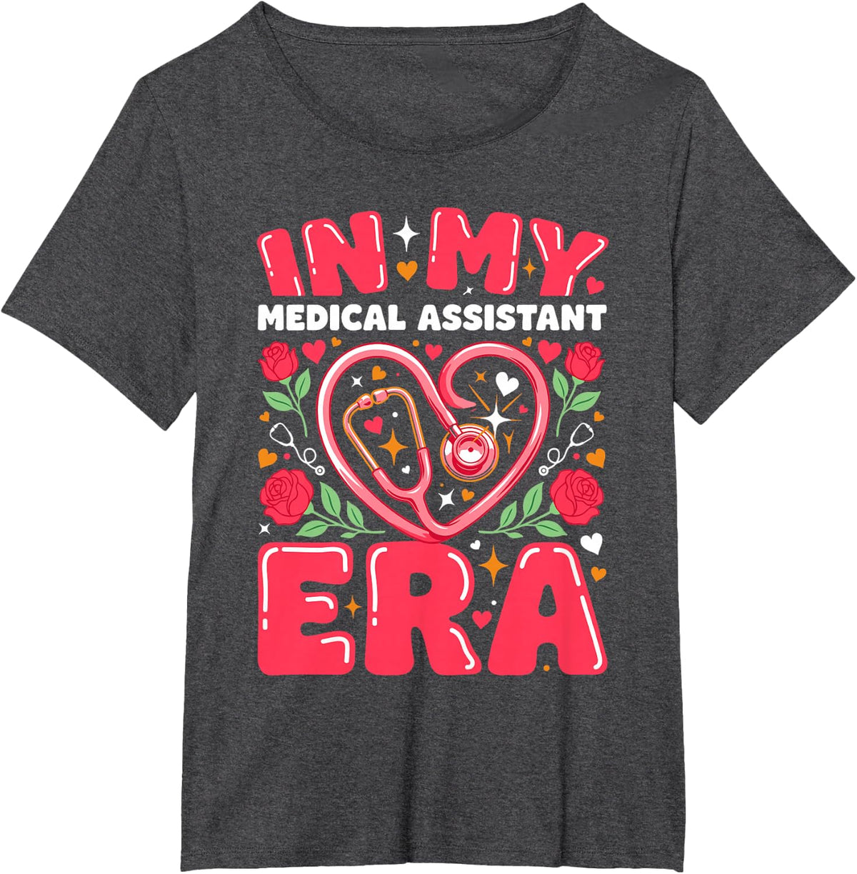 in My Medical Assistant Era Clinic Patient Care T-Shirt - Dark Heather Grey