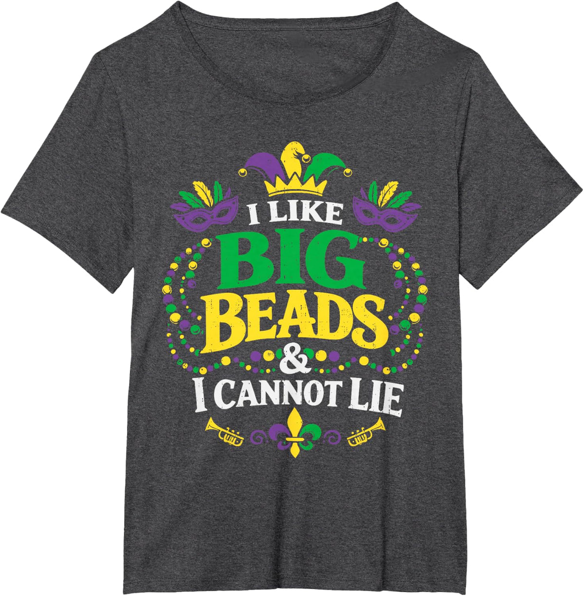 Funny Big Beads Energy Mardi Gras Carnival Outfit Men Women T-Shirt - Dark Heather Grey