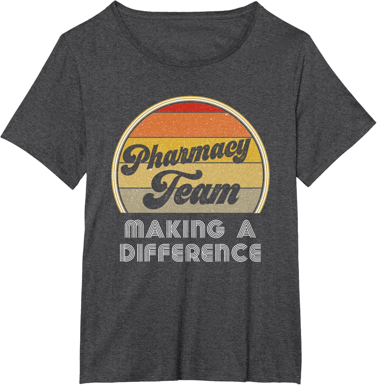 Retro Pharmacy Tech Week Appreciation Making A Difference T-Shirt - Dark Heather Grey
