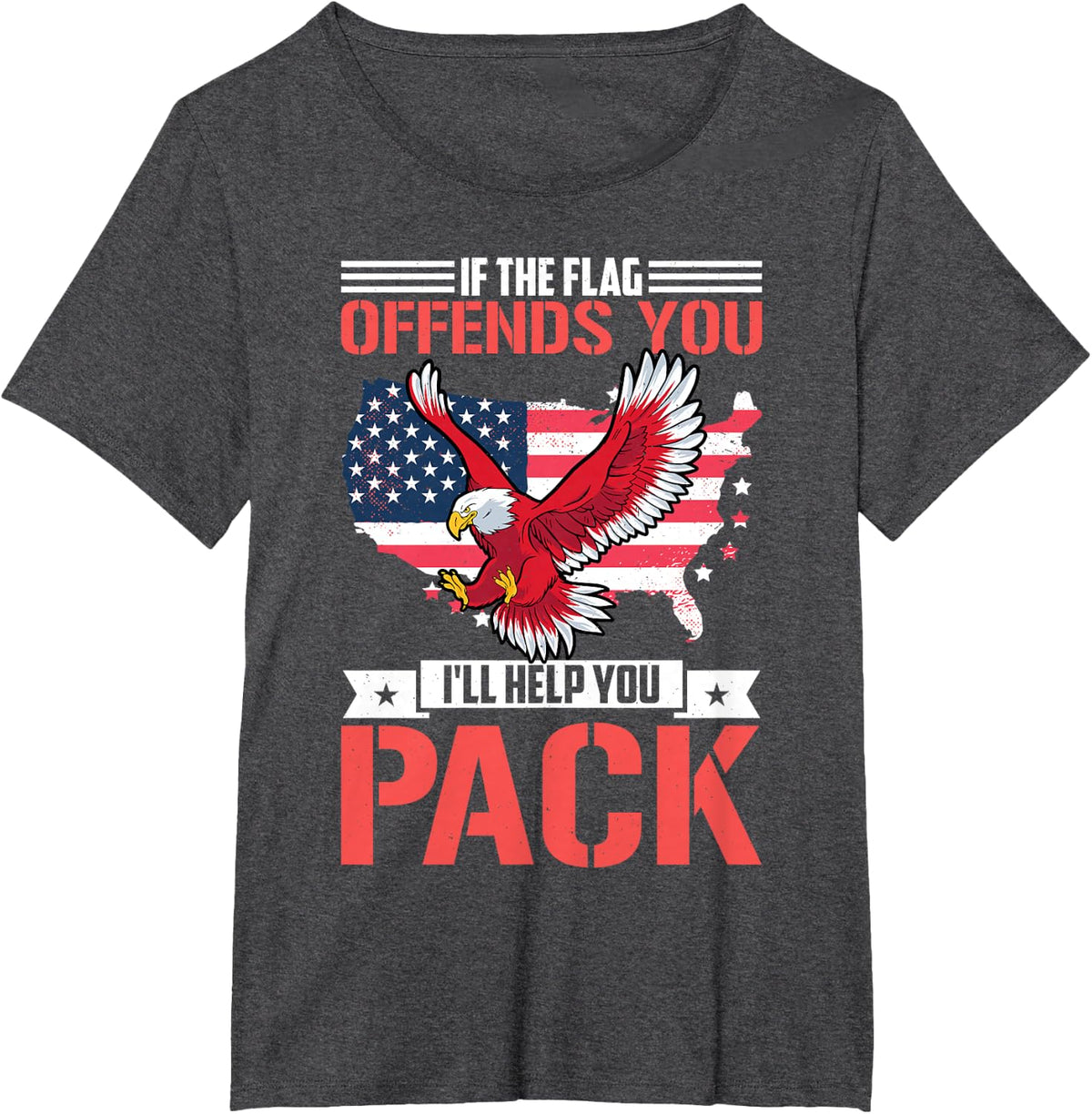 If The Flag Offends You I'll Help You Pack T-Shirt - Dark Heather Grey