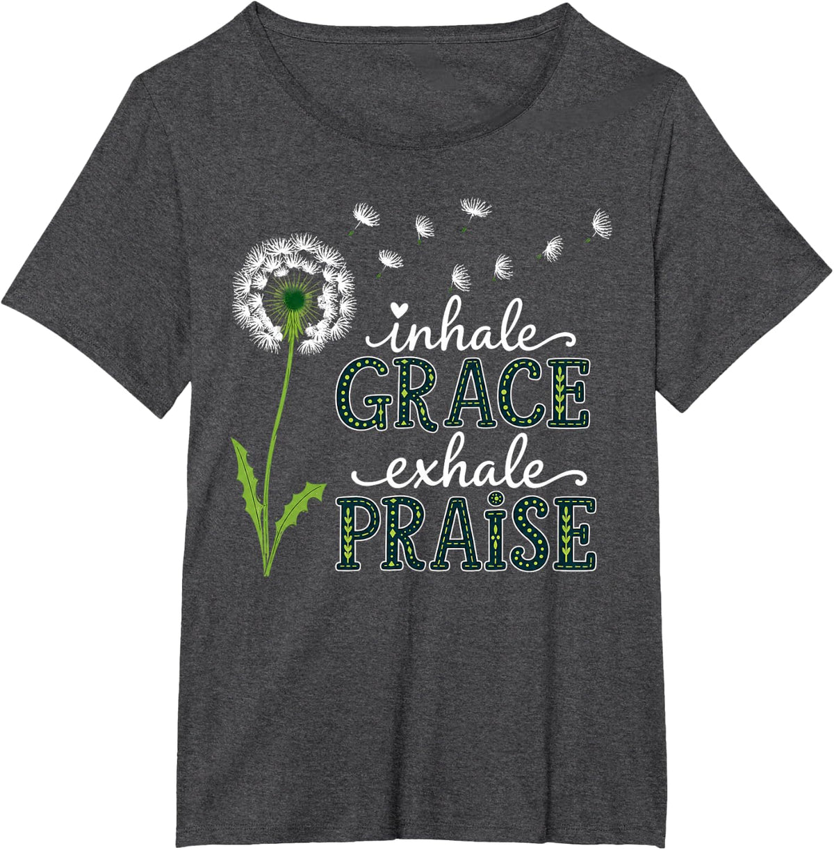 Inhale Grace Exhale Praise Christian Faith Encouragement T-Shirt - Dark Heather Grey