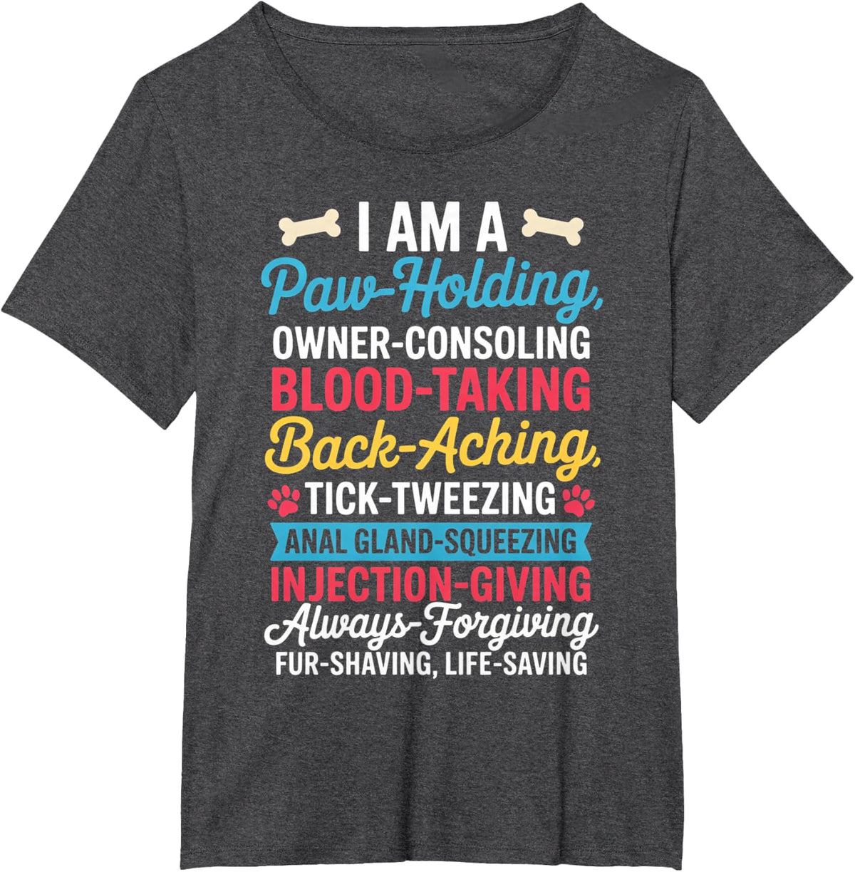 Paw Holding Vet Tech Veterinary Technician Humor T-Shirt - Dark Heather Grey