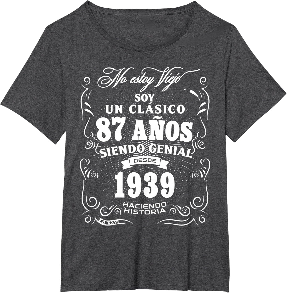 Vintage 87th Birthday Men Funny 1939 87 Birthday Spanish T-Shirt - Dark Heather Grey