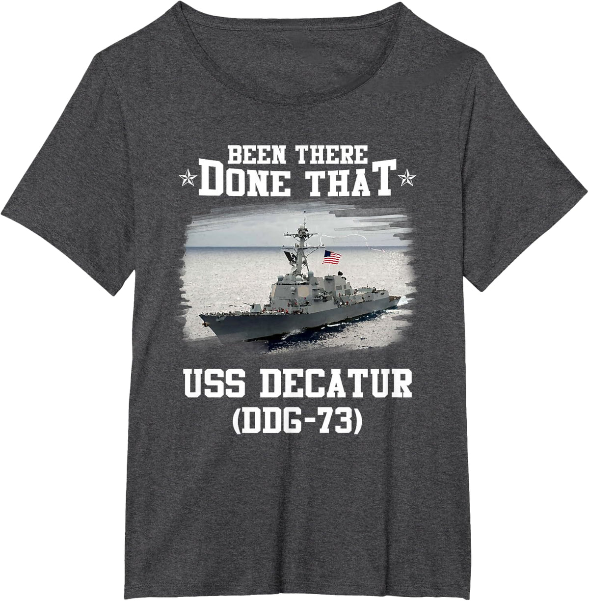 USS Decatur DDG-73 Veterans Day Father Day Gift T-Shirt - Dark Heather Grey