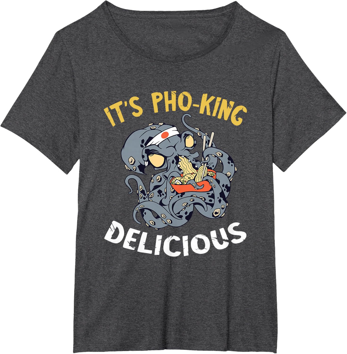 Funny Food Pun It's Pho Octopus Ramen Noodle Asian Food T-Shirt - Dark Heather Grey
