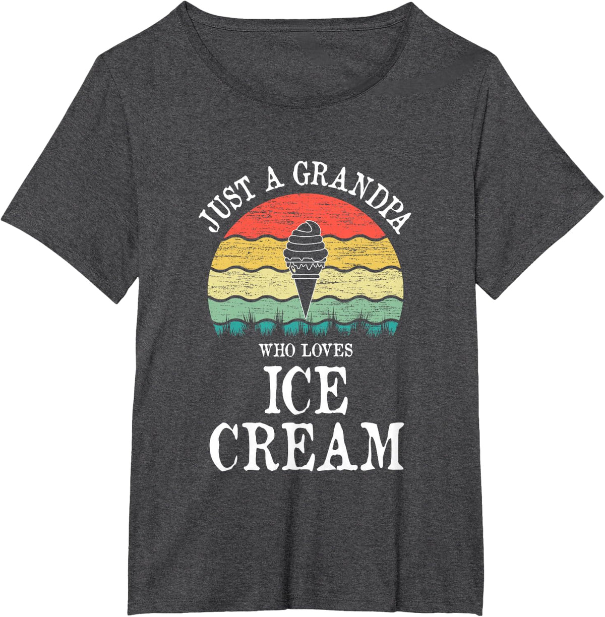 Just A Grandpa Who Loves Ice Cream T-Shirt - Dark Heather Grey