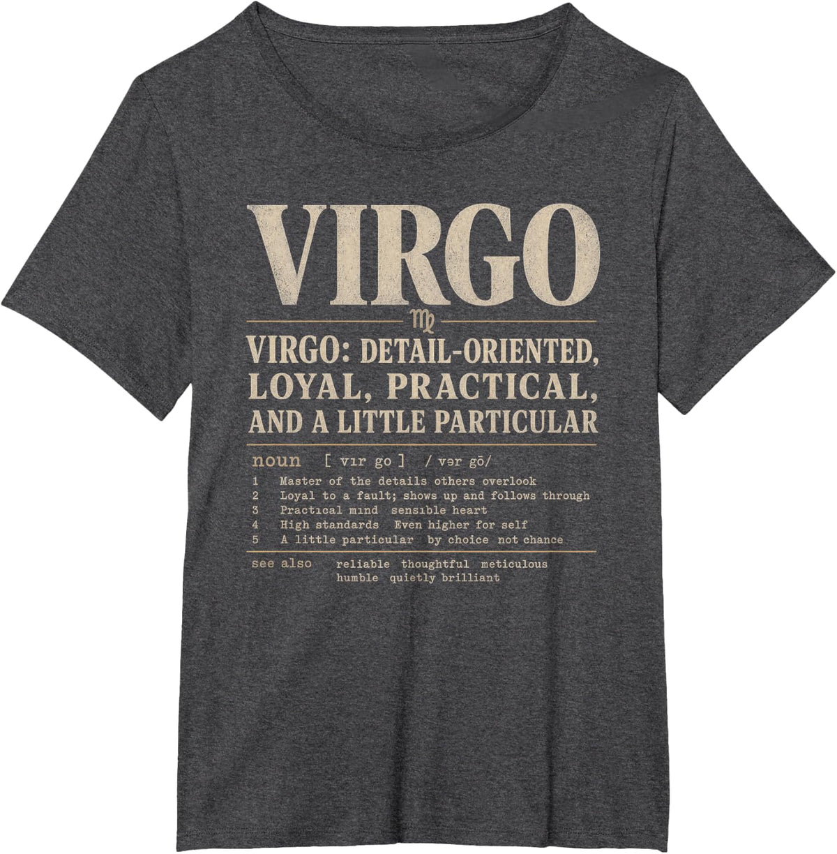 Virgo Zodiac Sign Detail Oriented Astrology T-Shirt - Dark Heather Grey