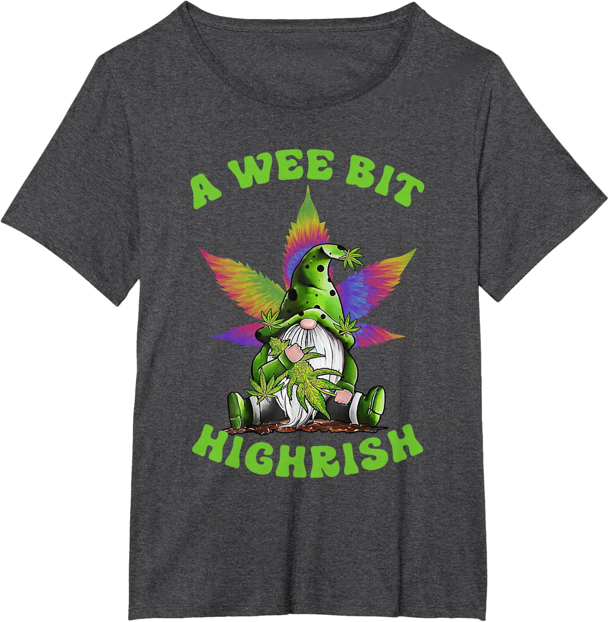 A Wee Bit Highrish Funny 420 Weed Marijuana St Patrick's Day T-Shirt - Dark Heather Grey