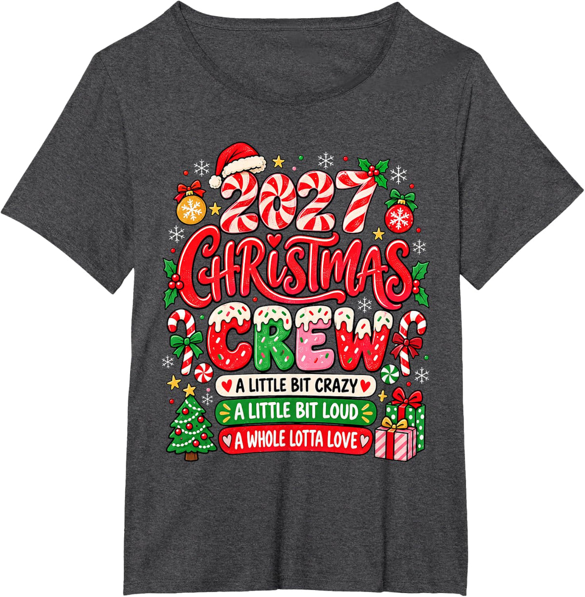 Christmas Crew 2027 Family Christmas Xmas Pajamas Matching T-Shirt - Dark Heather Grey