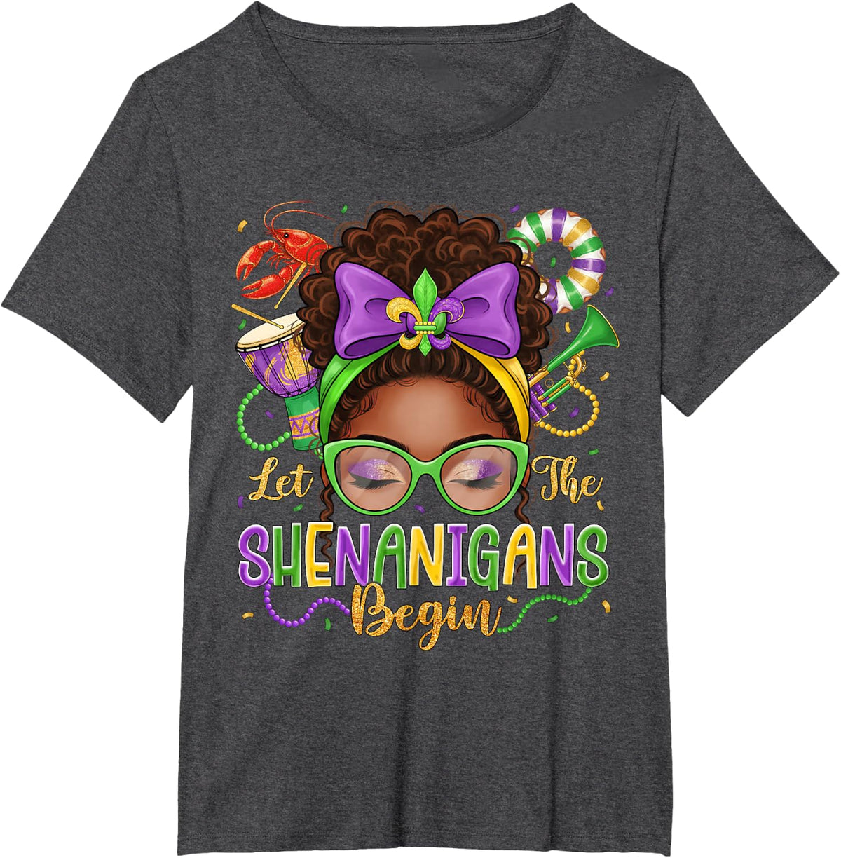 Mardi Gras Afro Messy Bun Let The Shenanigans Begin Women T-Shirt - Dark Heather Grey