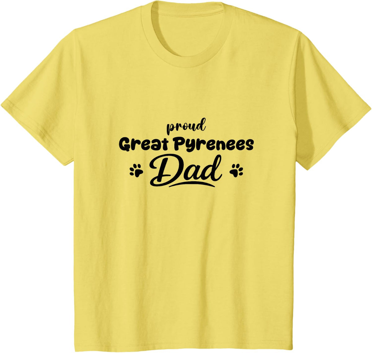 Great Pyrenees Proud Dog Dad Paw T-Shirt - Lemon Yellow