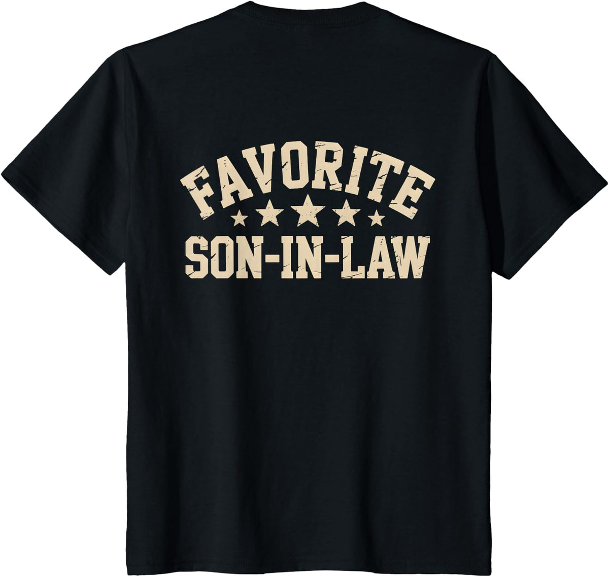 Favorite Son-in-Law Vintage (ON Back) T-Shirt - Black