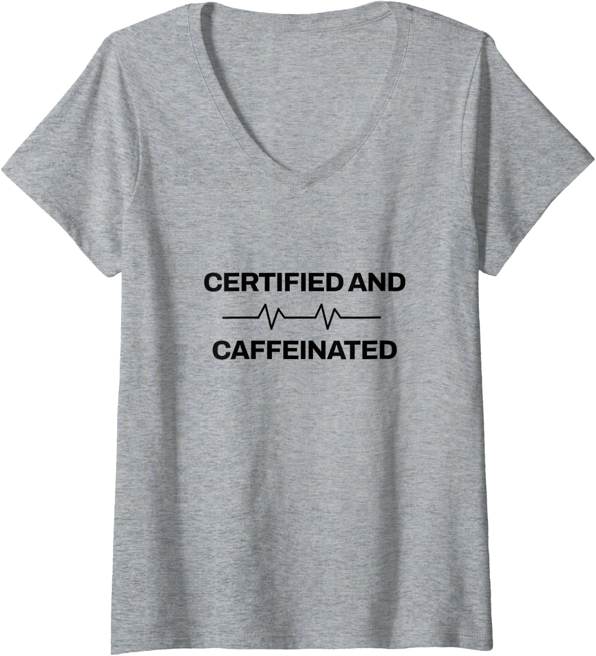 Women's Medical Assistant - Certified and Caffeinated - Clinic Team V-Neck T-Shirt - Heather Grey