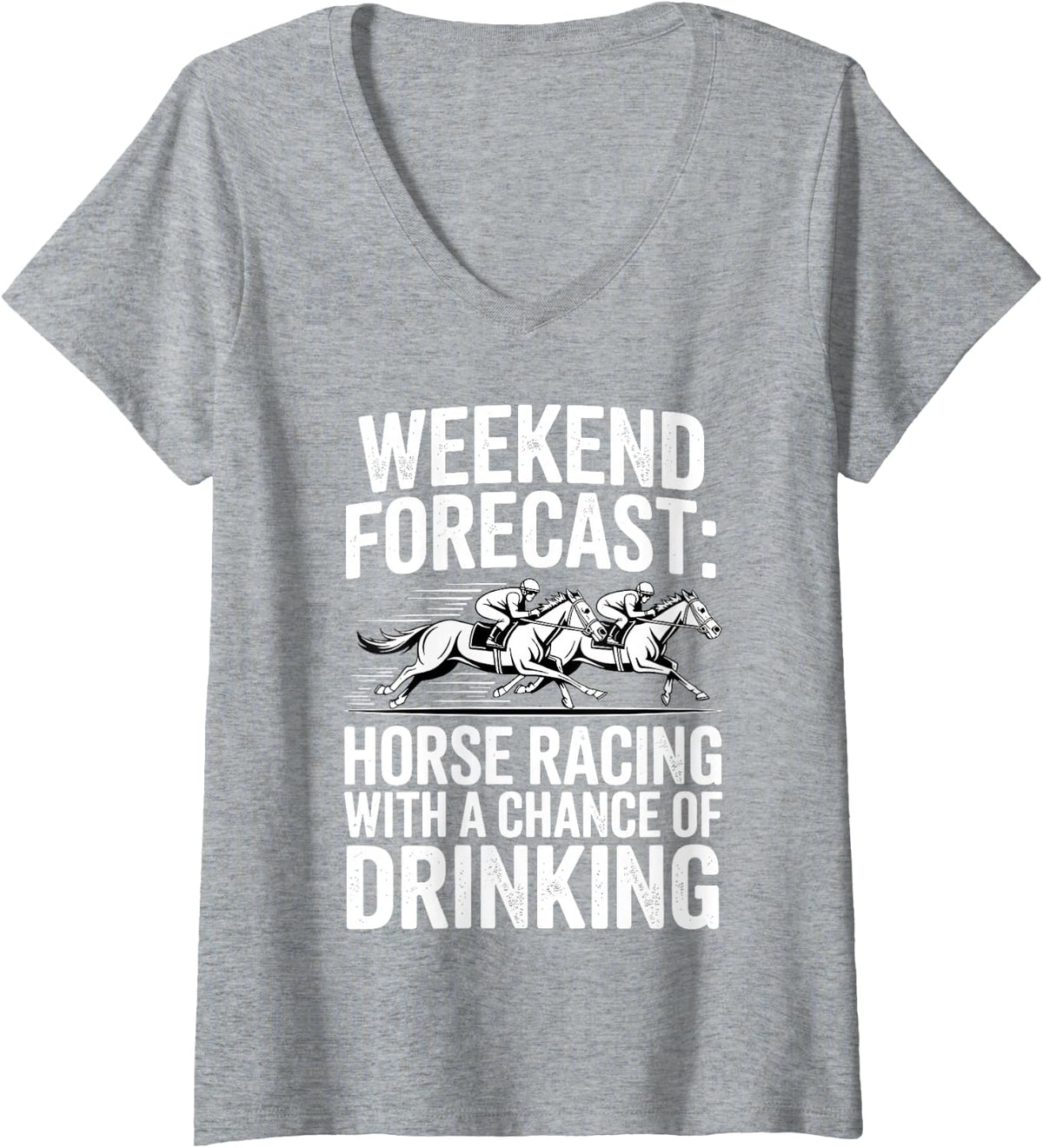 Women's Funny Horse Racing Design for Men Women Horse Racing Lovers V-Neck T-Shirt - Heather Grey