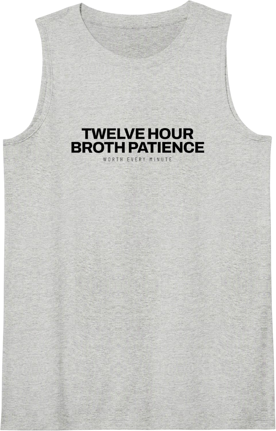 Ramen - Twelve Hour Broth Patience - Noodle Lover Sleeveless Tank Top - Heather Grey