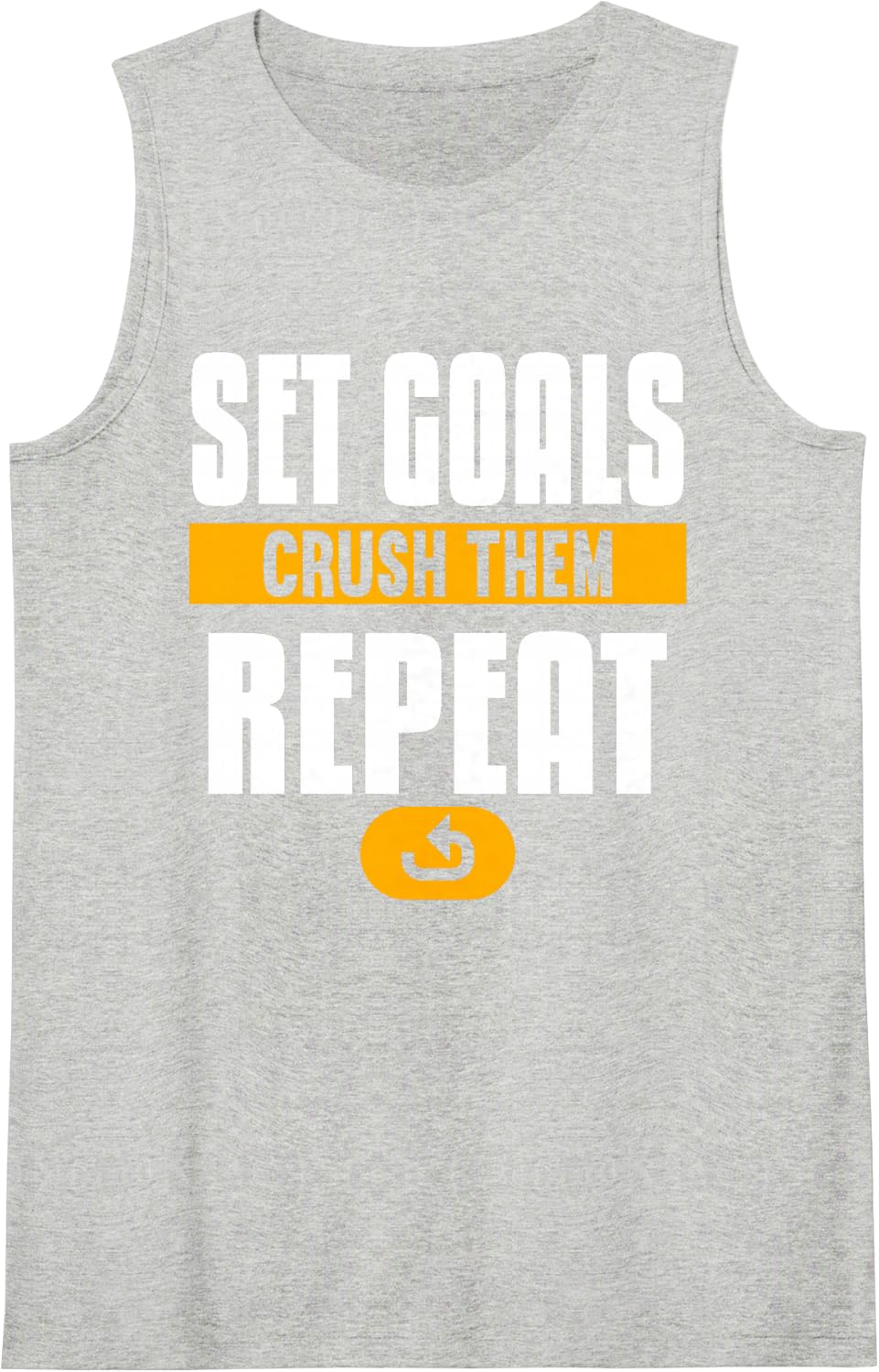 Set Goals Crush Them Repeat Funny Workout Exercise Fitness Sleeveless Tank Top - Heather Grey