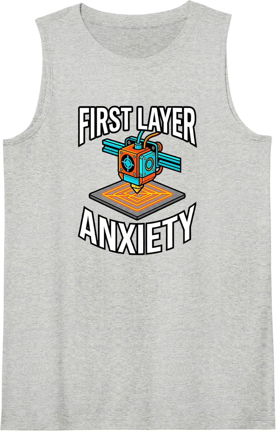 3D Printing First Layer Anxiety Maker Filament Sleeveless Tank Top - Heather Grey