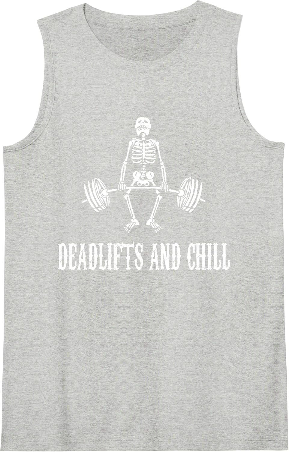 Deadlifts and Chill Weightlifting Weightlifter Gym Workout Sleeveless Tank Top - Heather Grey