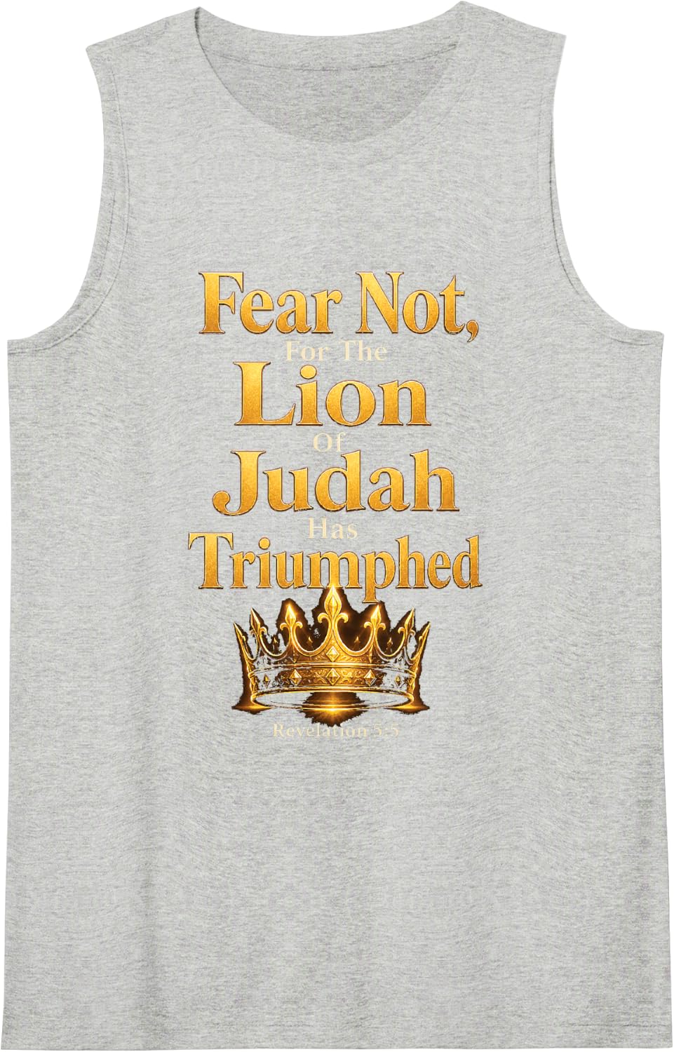 Faith Over Fear Lion of Judah Has Triumphed Revelation 5:5 Sleeveless Tank Top - Heather Grey