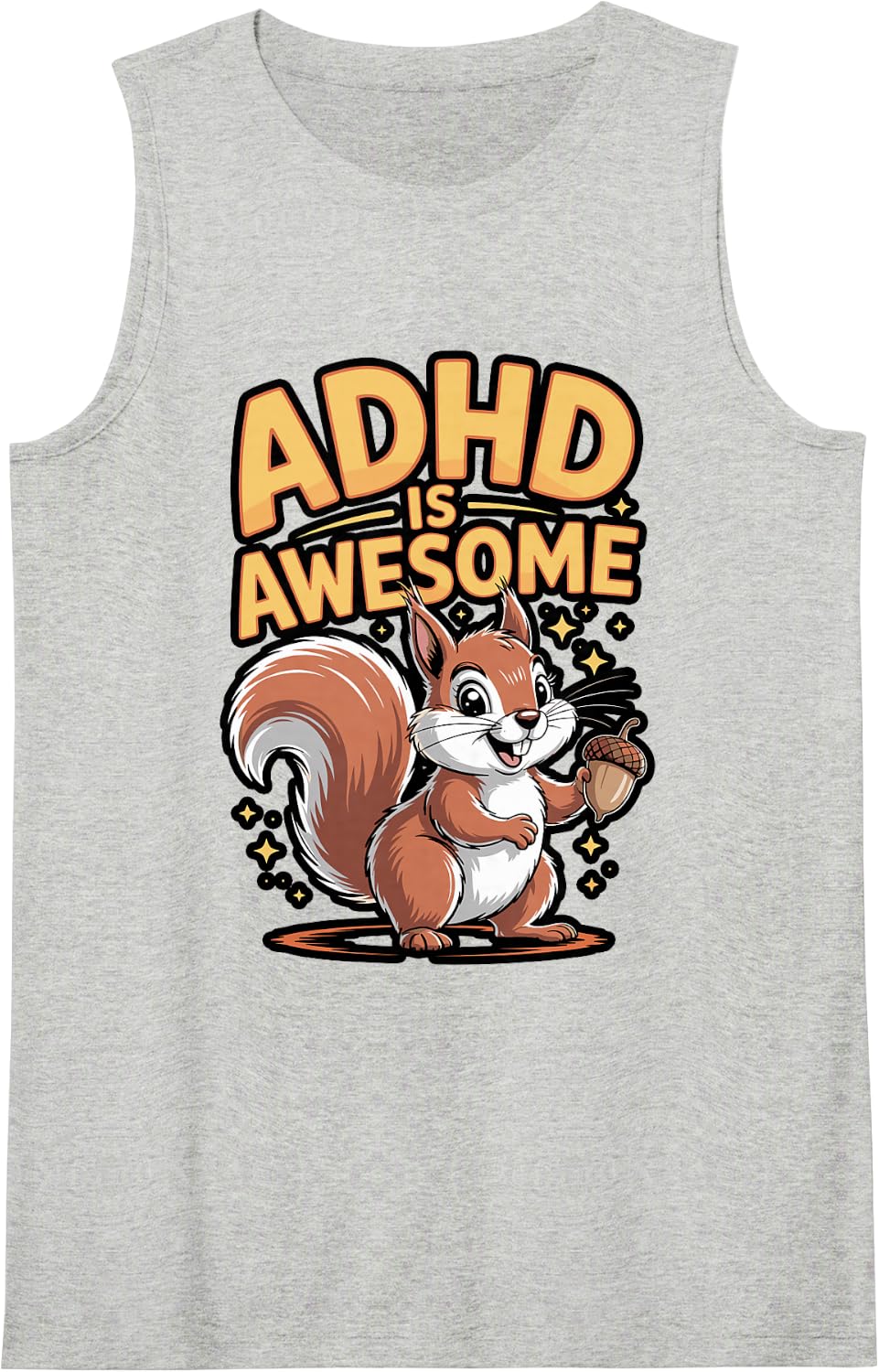 ADHD is Awesome Squirrel Meme Tank Top - Heather Grey
