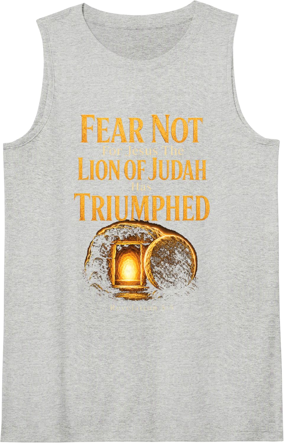 Faith Over Fear Revelation 5:5 Lion of Judah Easter Tomb Sleeveless Tank Top - Heather Grey
