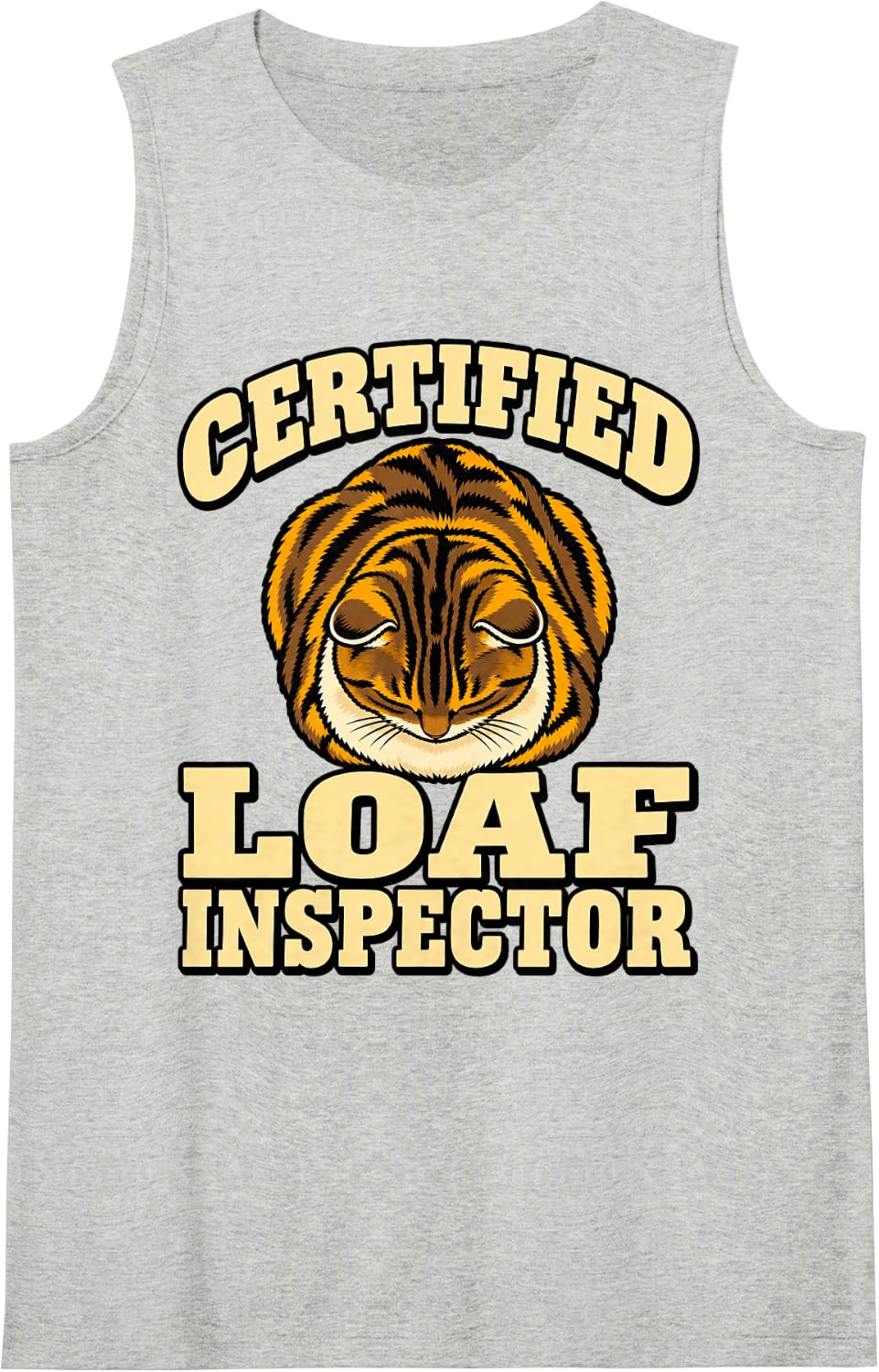 Tabby Cat Certified Loaf Inspector Kitten Fans Ears Funny Sleeveless Tank Top - Heather Grey